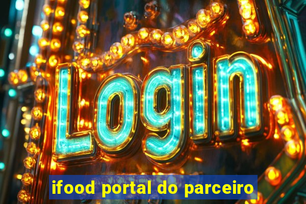 ifood portal do parceiro